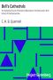 [Gutenberg 19715] • Bell's Cathedrals: The Cathedral Church of Norwich / A Description of Its Fabric and A Brief History of the Episcopal See